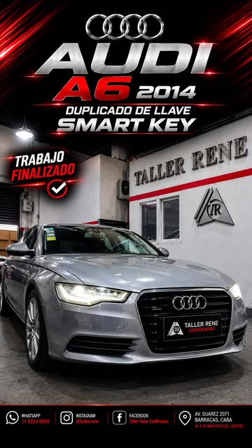 Audi A6 2014 con duplicado de llave smart key, trabajo finalizado en Taller René